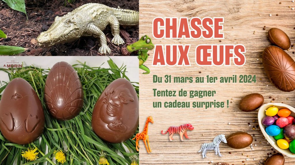 Chasse aux œufs - Week-end de Pâques - La Ferme aux Crocodiles - La Réserve Tropicale à Pierrelatte