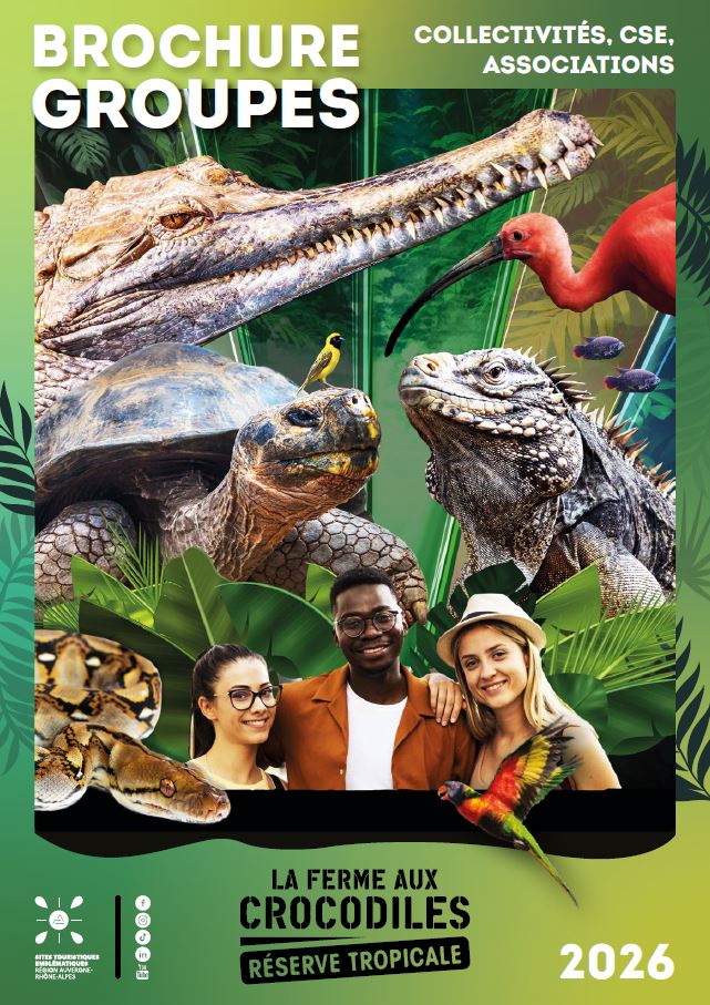 Brochure groupes associations CSE collectivités 2026 La Ferme aux Crocodiles - Réserve Tropicale
